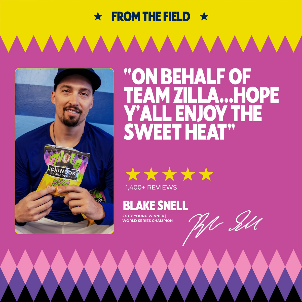 Blake Snell holding a bag of Hello Hot Honey sunflower seeds alongside his Team Zilla quote