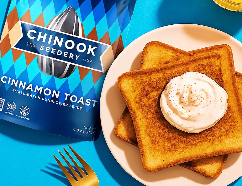 Cinnamon Toast Sunflower Seeds Buttery warm sweet $42.00 CHOOSE YOUR FLAVOR